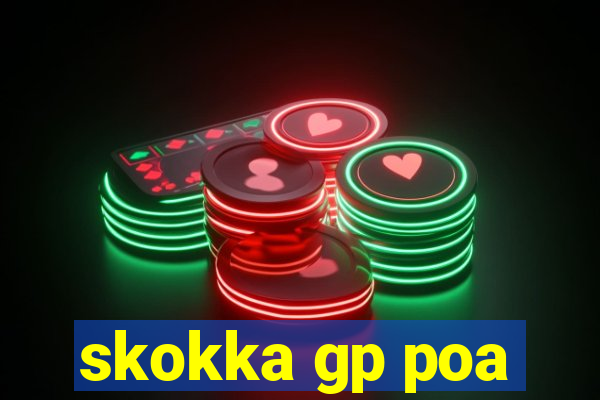 skokka gp poa